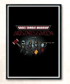 Adult Zombie Warrior Businessmen Modern Poster Print