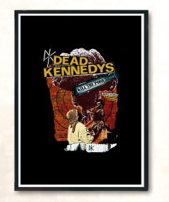 Any Dead Kennedys Fan Punk Rock Music Vintage Wall Poster