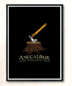 Axecalibur Modern Poster Print