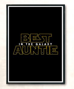 Best Auntie In The Galaxy V2 Modern Poster Print