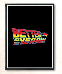 Better Luck Next Year Modern Poster Print