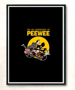 Big Adventures Of Pee Wee Modern Poster Print