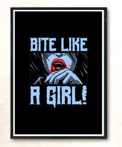 Bite Like A Girl Modern Poster Print