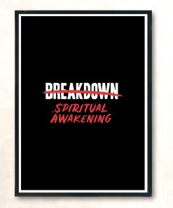 Breakdown Spiritual Awakening Modern Poster Print