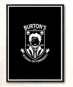 Burtons School Of Forensics Modern Poster Print