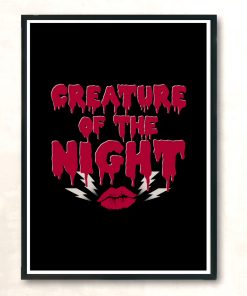 Creature Of The Night Rocky Horror Slogan Modern Poster Print