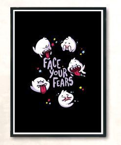 Face Your Fears Modern Poster Print