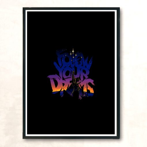 Follow Your Dreams Rising Dawn Modern Poster Print