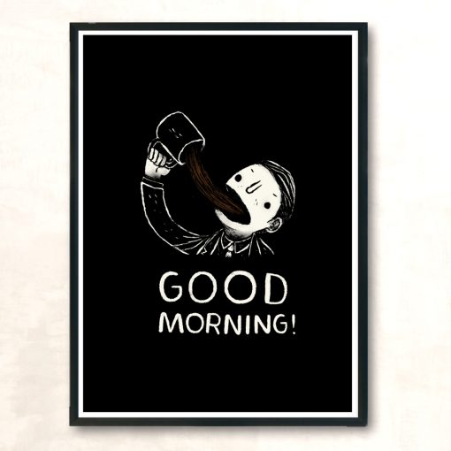 Good Morning Coffee Modern Poster Print