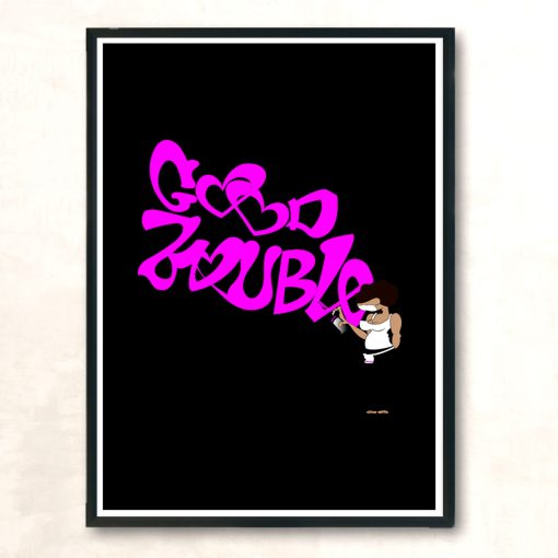 Good Trouble Modern Poster Print