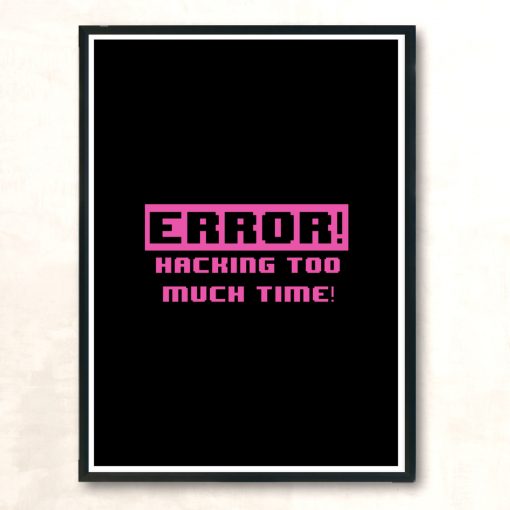 Hacking Error Modern Poster Print