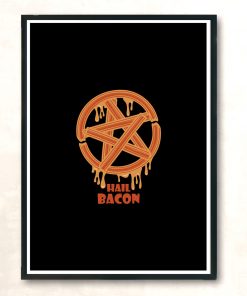 Hail Bacon Modern Poster Print