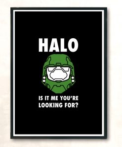 Halo Is It Me Youre Looking For Modern Poster Print