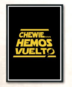 Hemos Vuelto Modern Poster Print