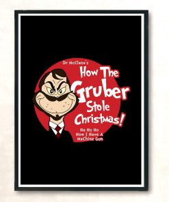 How The Gruber Stole Christmas Modern Poster Print