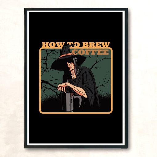 How To Brew Coffee Modern Poster Print