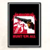 Hunt em All Modern Poster Print