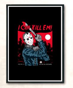 I Can Kill Em Modern Poster Print