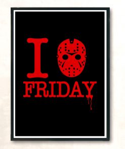 I Love Friday Modern Poster Print