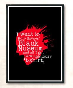 I Went To The Black Museum Modern Poster Print