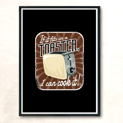 If It Fits In A Toaster Modern Poster Print