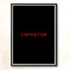 Impostor Imposter Game Gaming Meme Modern Poster Print