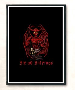 Ite Ad Infernos Modern Poster Print