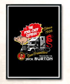 Jack Burton Pork Chop Express Modern Poster Print