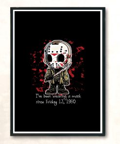 Jason Wearing A Mask Since 1980 Modern Poster Print