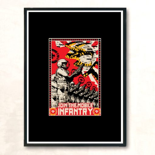 Join The Mobile Infantry Modern Poster Print