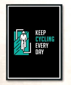 Keep Cycling Modern Poster Print