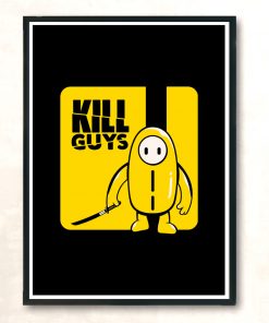 Kill Guys Modern Poster Print