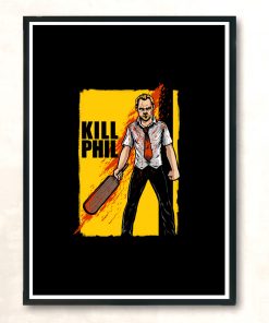 Kill Phill Modern Poster Print