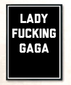 Lady Fucking Gaga Huge Wall Poster