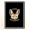 Listen Motherfoxer Modern Poster Print