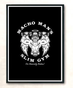 Macho Mans Slim Gym Modern Poster Print