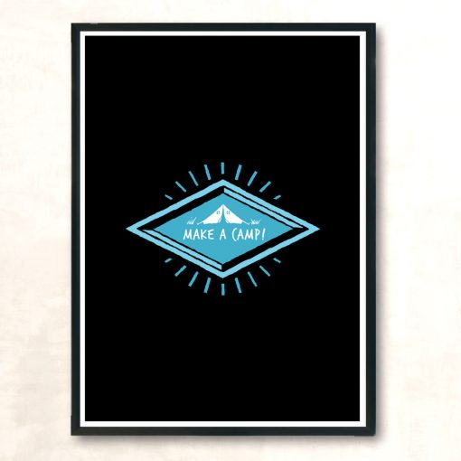 Make A Camp Modern Poster Print