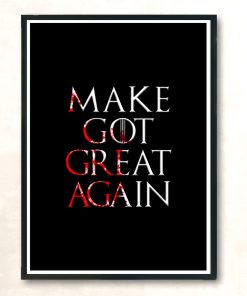 Make Got Great Again Modern Poster Print