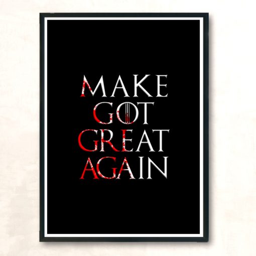 Make Got Great Again Modern Poster Print