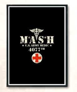 Mash Us Army Medic 4077th Modern Poster Print