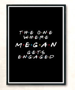 Megan Gets Engaged 2 Modern Poster Print