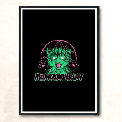 Meowcronomiclaw Modern Poster Print