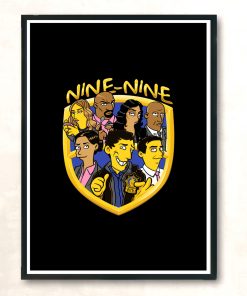 Nine Nine Police Badge Shirt New York Brooklyn Precinct 99 Modern Poster Print