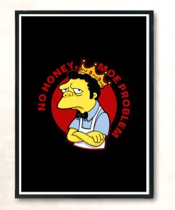 No Honey Moe Problem Modern Poster Print