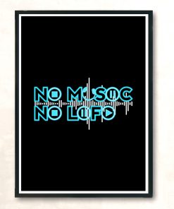 No Music No Life Modern Poster Print