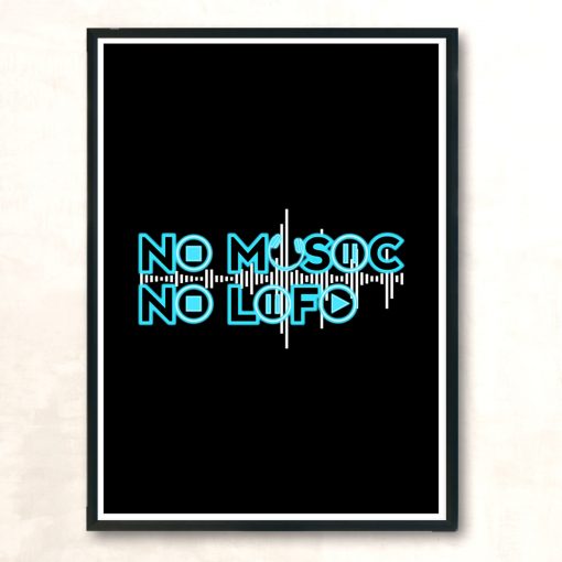 No Music No Life Modern Poster Print