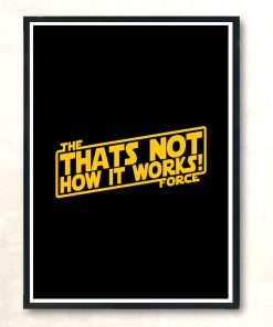 Not How It Works Kid Modern Poster Print