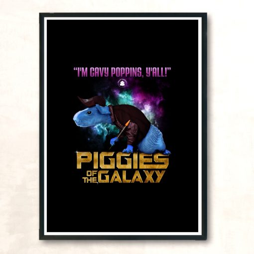 Piggies Of The Galaxy Cavy Poppins Modern Poster Print