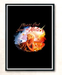 Please God Send The Meteor Modern Poster Print