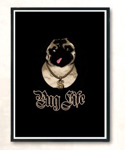 Pug Life Variant Modern Poster Print